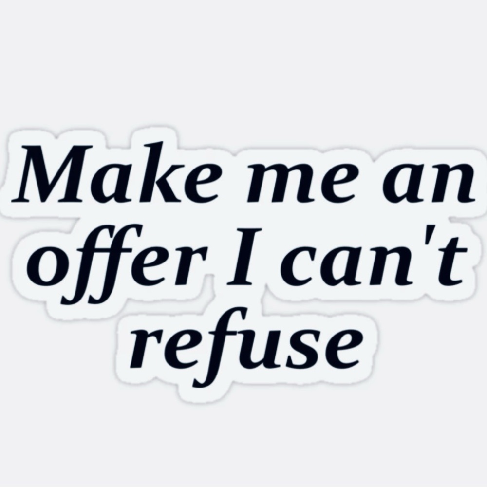 Considering all offers! Stuff has to go.
